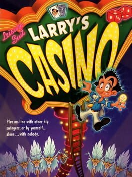 Leisure Suit Larry&rsquo;s Casino